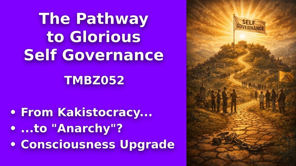 The Pathway to Glorious Self-Governance